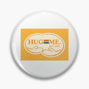 Hug Me as I Am – Bright Orange Pride flag Pin