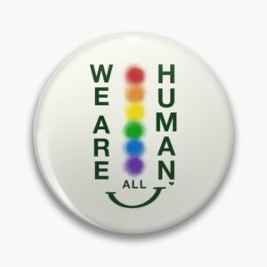 We Are All Human – Rainbow Smile Pride lgbtq+ edition Pin